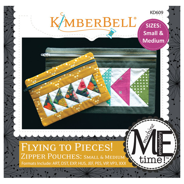 Kimberbell Designs - ME Time: Flying to Pieces Zipper Pouch (Small & Medium)