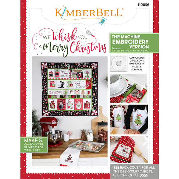 Kimberbell Designs - We Wisk you a Merry Christmas, Machine Embroidery